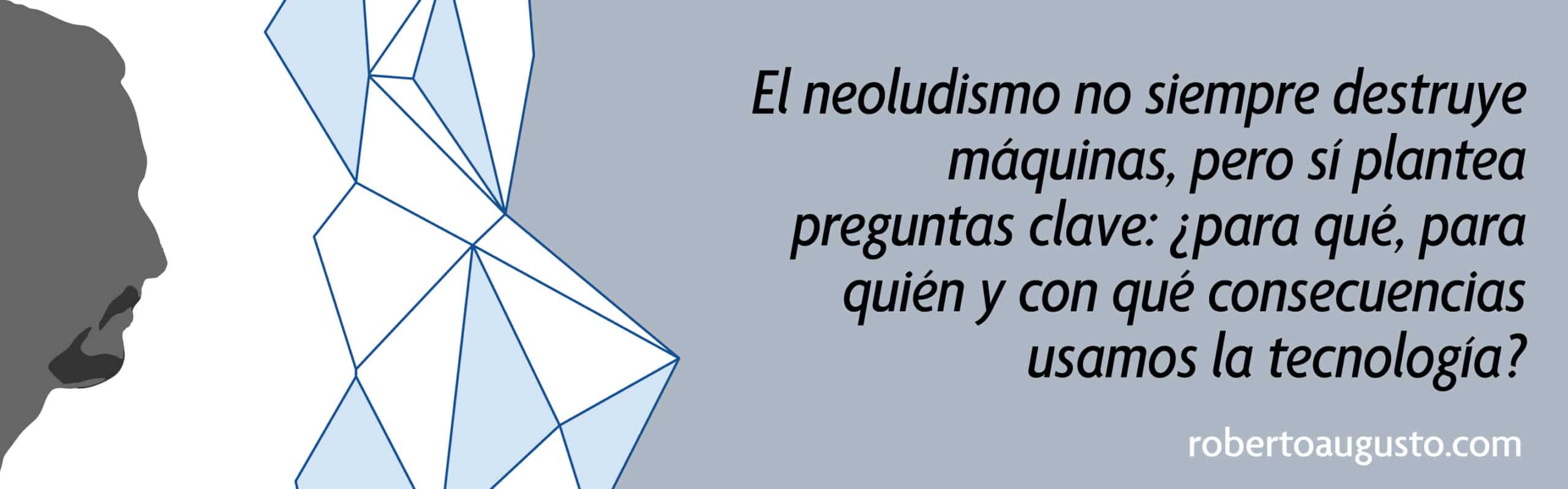 Frase sobre los luditas